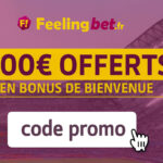 Code promo Feelingbet : 300€ de bonus à récupérer | Janvier 2026