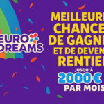 EuroDreams : « les meilleures chances de devenir rentier », 1 chance sur 180 000 de gagner au tirage exceptionnel