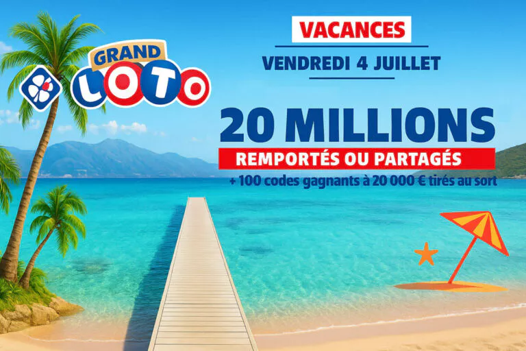 Grand Loto des Vacances : pourquoi vos gains pourraient être jusqu’à 8 fois plus élevés ce 4 juillet ?