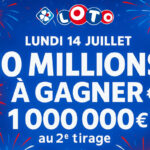 Loto de la Fête Nationale : un jackpot boosté à 10 millions d’euros et 1 million d’euros pour le 2nd tirage