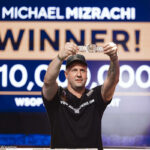 WSOP : « C’était une main folle, je savais juste que j’avais gagne », Michael Mizrachi remporte 10 millions de dollars au Main Event