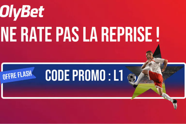 Olybet : code promo spécial sur la L1, cumulez les crédits avec les buts des matchs du week-end