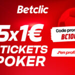 Code promo Betclic « BC100 » : 100€ bonus + 5€ de freetickets poker | Septembre 2025