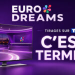 Tirage EuroDreams, l’émission diffusée à 23h00 sur TF1 lundi et jeudi soir s’est arrêtée