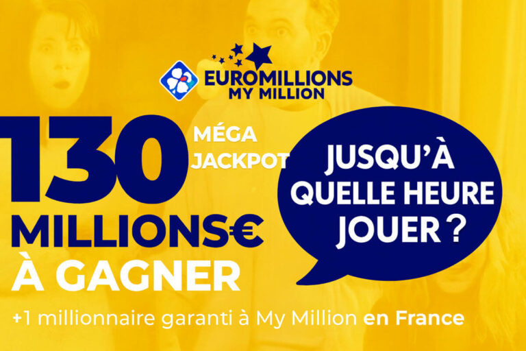 Mega Jackpot EuroMillions : jusqu’à quelle heure pouvez-vous tenter votre chance aujourd’hui ?
