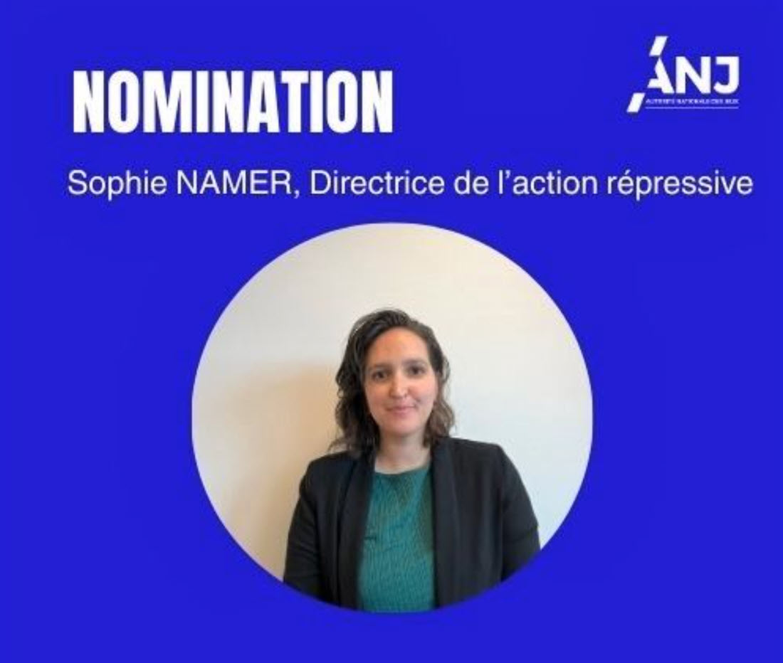 Sophie Namer : directrice action répressive à l'ANJ depuis le 1er septembre 2025