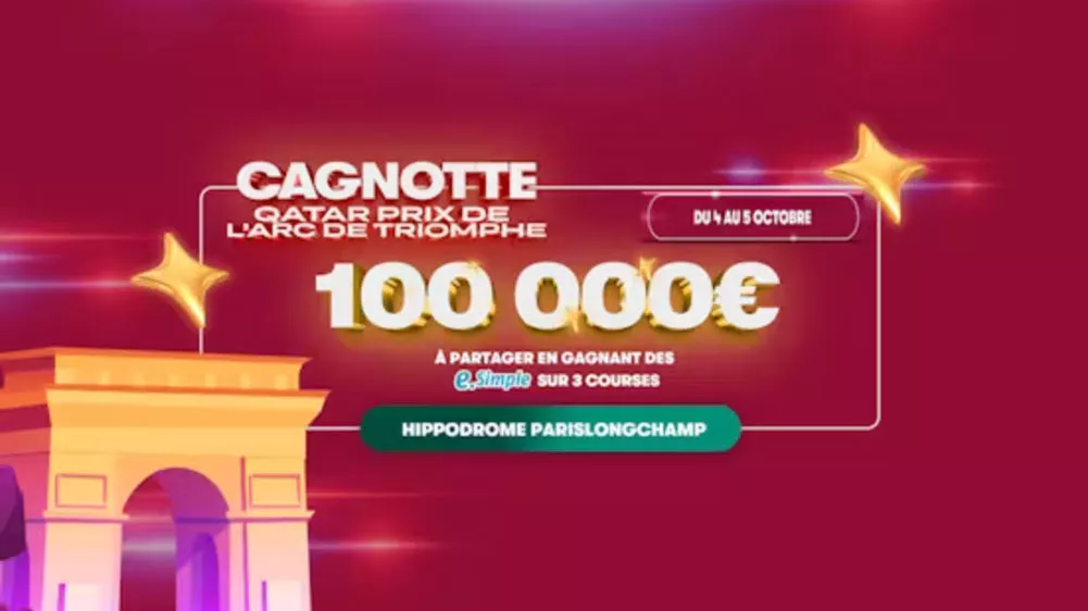Cagnotte e.Simple sur PMU.fr de 100 000€ pour ce Qatar Prix de l'Arc de Triomphe