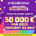 Super tirage EuroDreams : comment jouer et jusqu’à quelle heure ce jeudi 2 octobre pour 30 000€ par mois