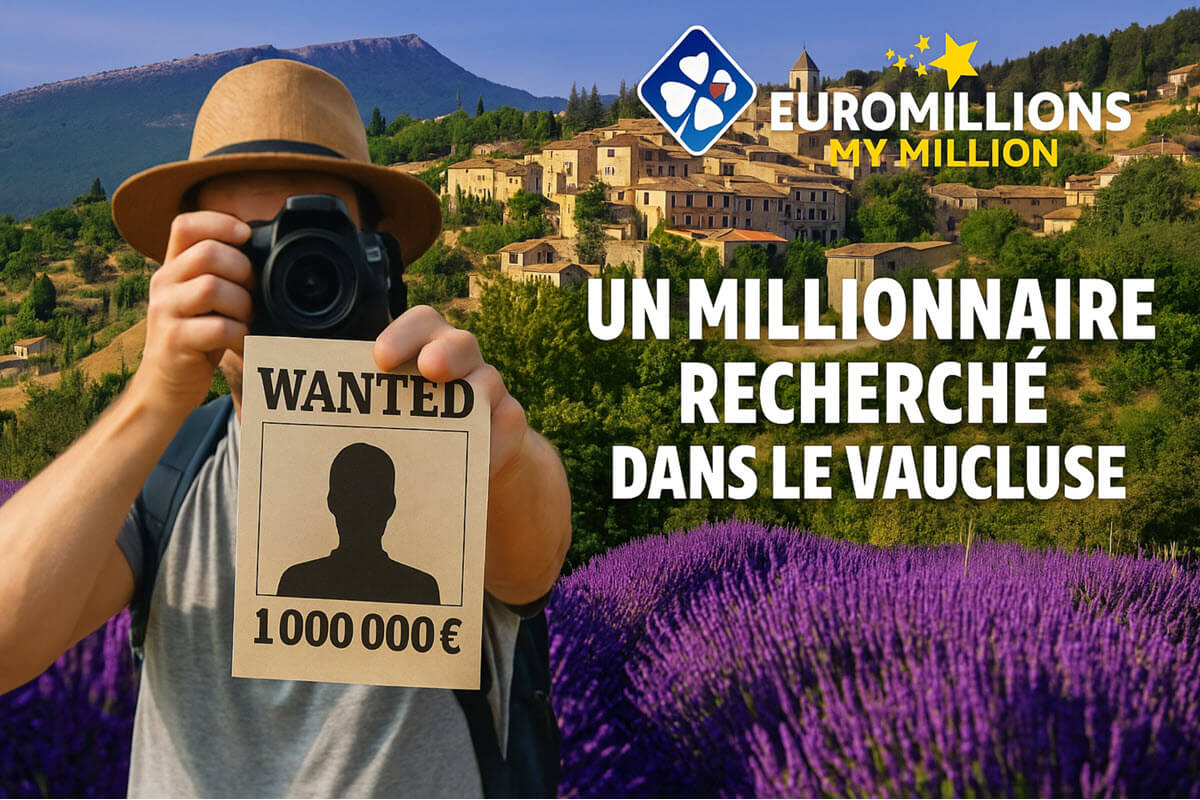 EuroMillions : la FDJ cherche son gagnant du Vaucluse qui pourrait perdre 1 million d'euros