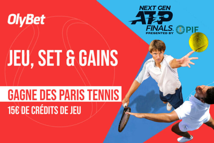 Olybet : 15€ offerts en pariant sur le tennis et la Next Gen ATP Finals