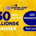 EuroMillions : les numéros les plus attendus pour le mega jackpot de 130 millions d’euros