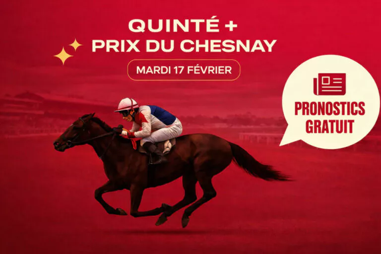 Pronostics Quinté+ du jour ce mardi 17 février : cotes, partants, analyse de la Presse du Prix du Chesnay