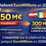 Plafond EuroMillions 2026 : jackpot maximum plafonné et nouvelles règles à venir