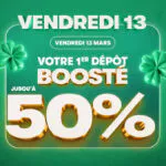 Vendredi 13 : PMU offre jusqu&rsquo;à 25€ en boostant ton 1er dépôt avant 23h30 ce soir