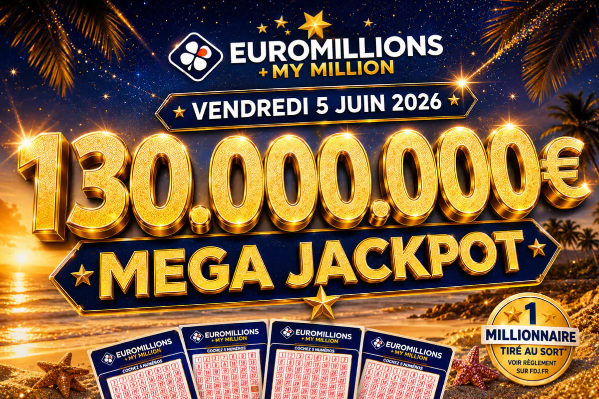 Mega Jackpot EuroMillions : super tirage du vendredi 5 juin 2026, jackpot à 130 millions d'euros, tout savoir