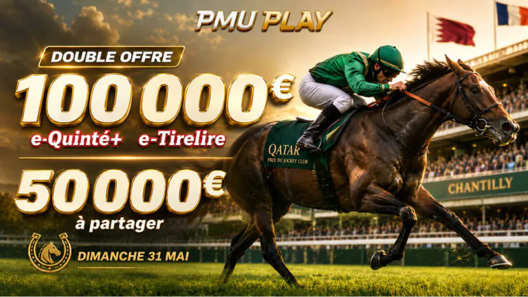 PMU PLAY : 150 000 € à partager au Quinté+ du jour ce dimanche 31 mai 2026