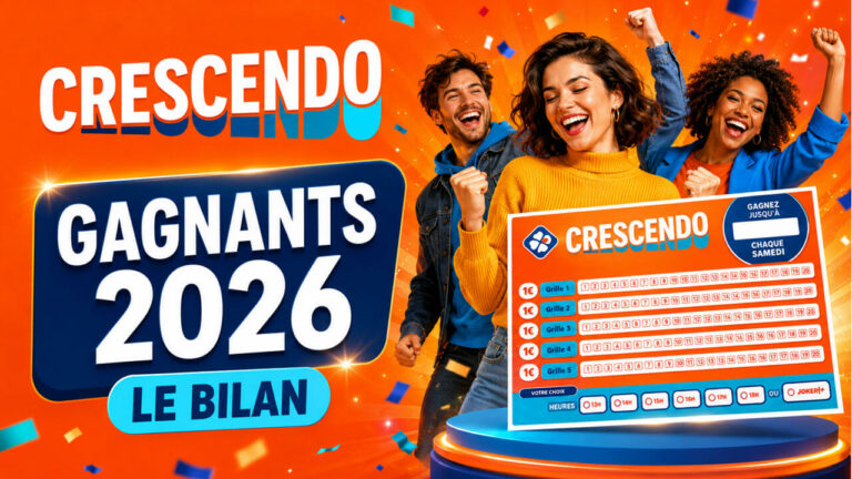 Gagnants Crescendo FDJ 2026 : tous les grands gagnants et jackpots de l&rsquo;année