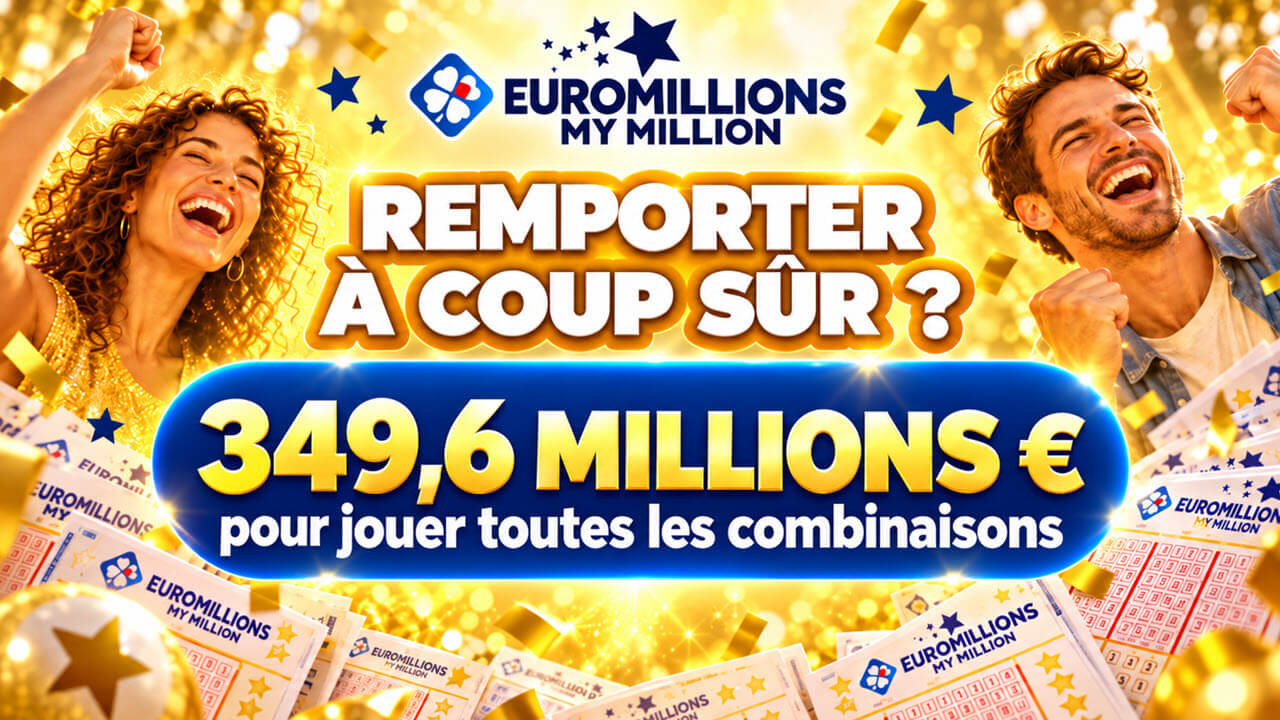 Mega Jackpot EuroMillions : jouer les 139 838 160 combinaisons coûterait 349,6 millions d'euros
