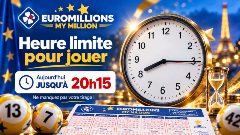 Heure limite EuroMillions : jusqu&rsquo;à quelle heure jouer en France, en Suisse et en Belgique ?