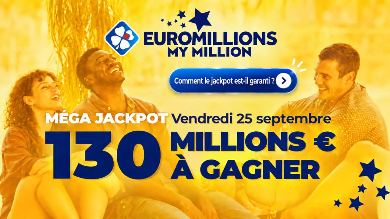 Super tirage EuroMillions : jackpot gagné ou pas ce soir, vendredi affichera 130 millions