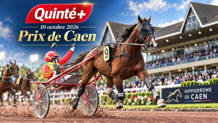 Arrivée Quinté+ du samedi 10 octobre 2026 : Rapport PMU du Prix de Caen