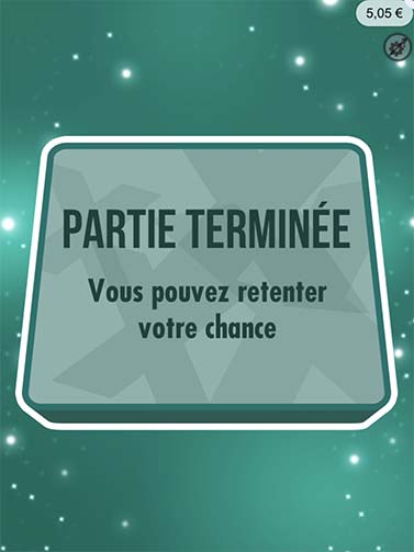 La partie est perdue : l'écran « Partie terminée » s'affiche et le solde du compte passe de 6,05 € à 5,05 €.